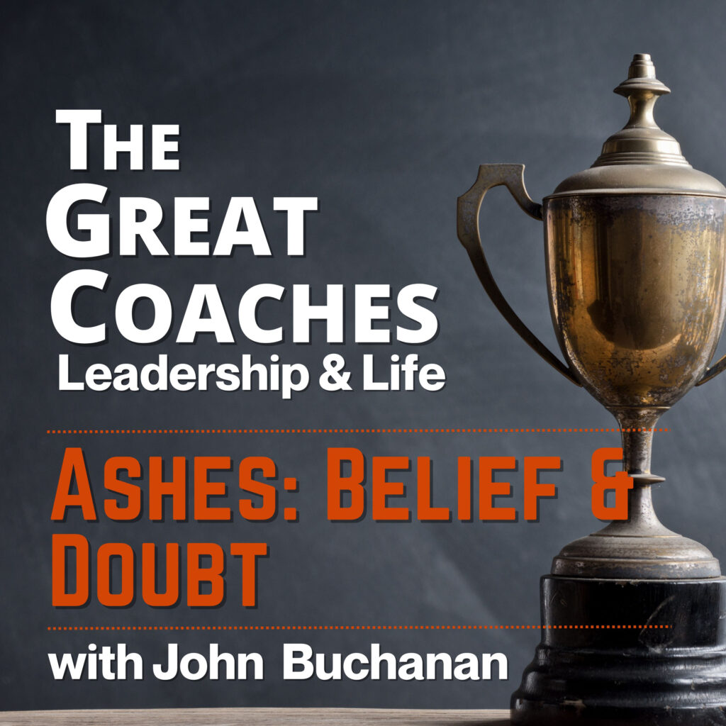 Ashes: Belief and Doubt