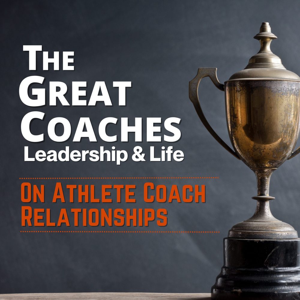 On athlete coach relationship