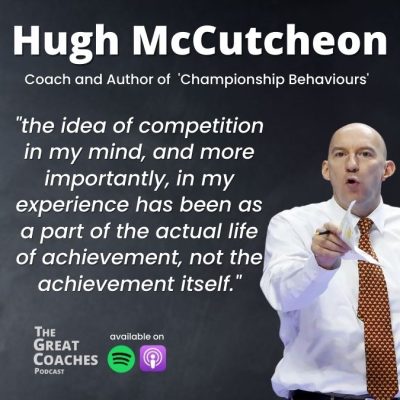 Hugh McCutcheon Competitive Exellence